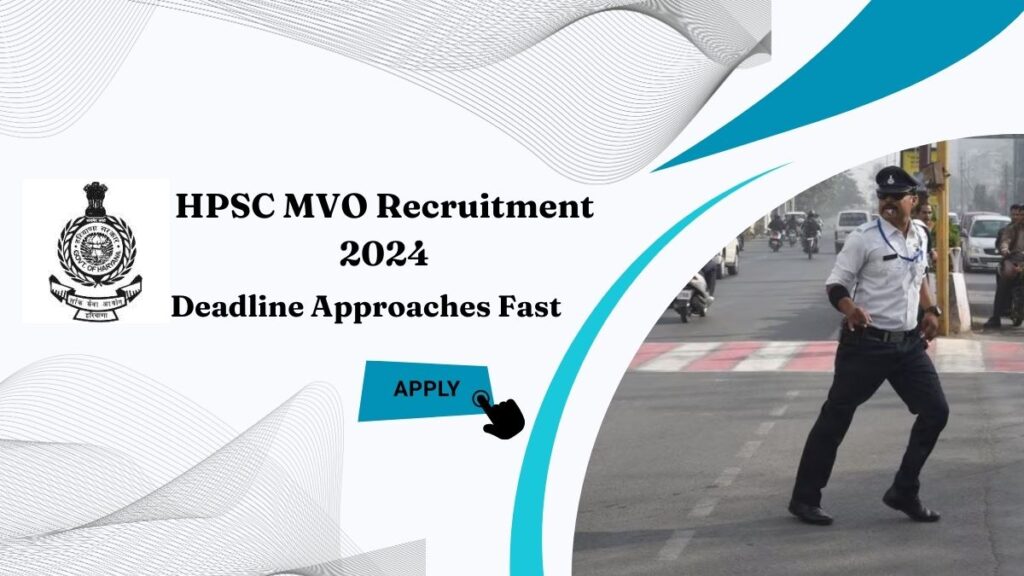 HPSC MVO Recruitment 2024