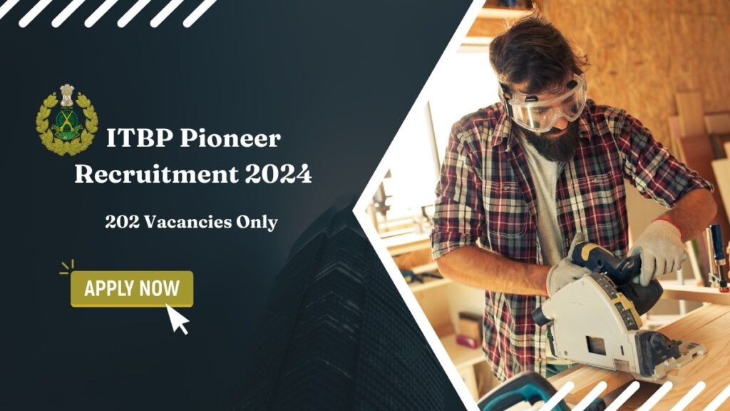 ITBP Pioneer Recruitment 2024