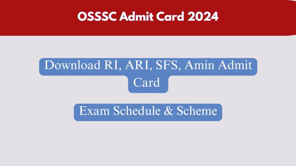 OSSSC Admit Card 2024