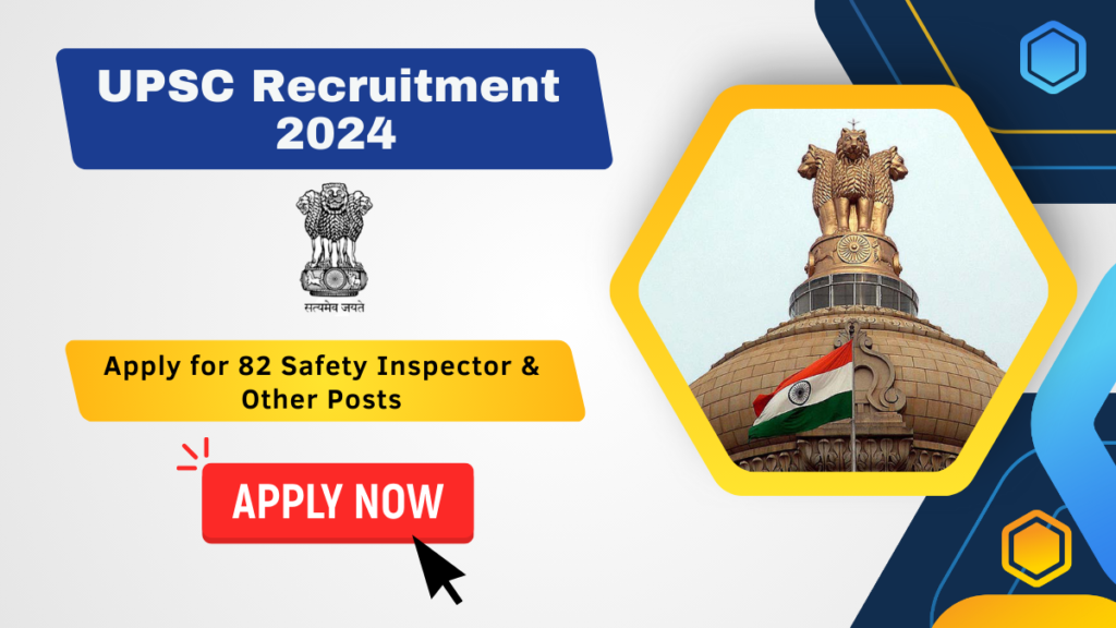 UPSC Recruitment 2024