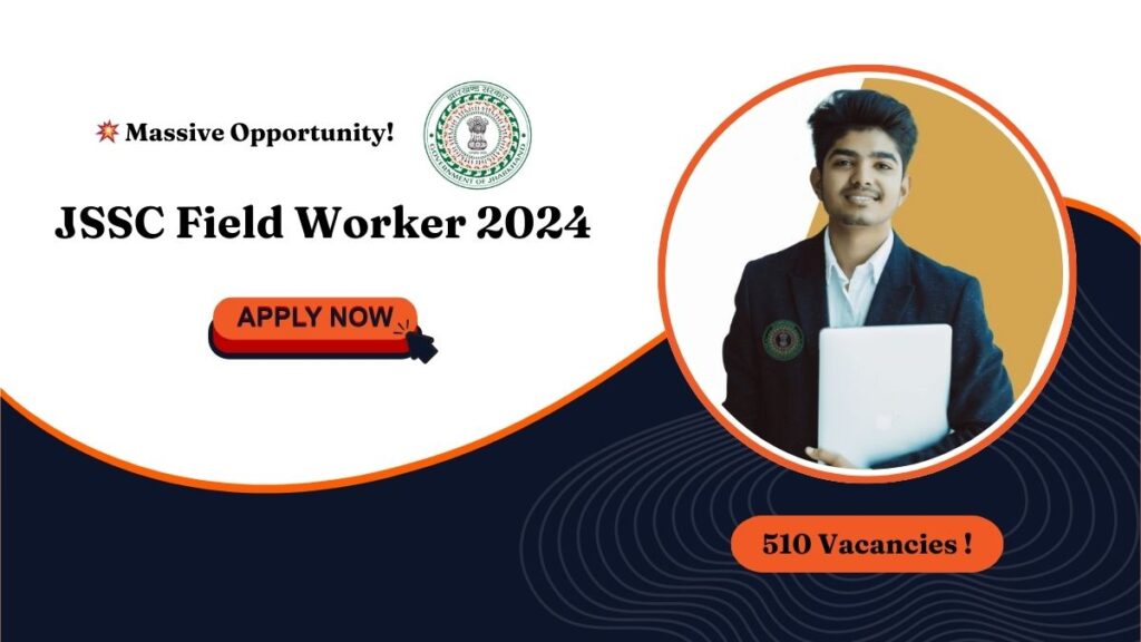 JSSC Field Worker 2024