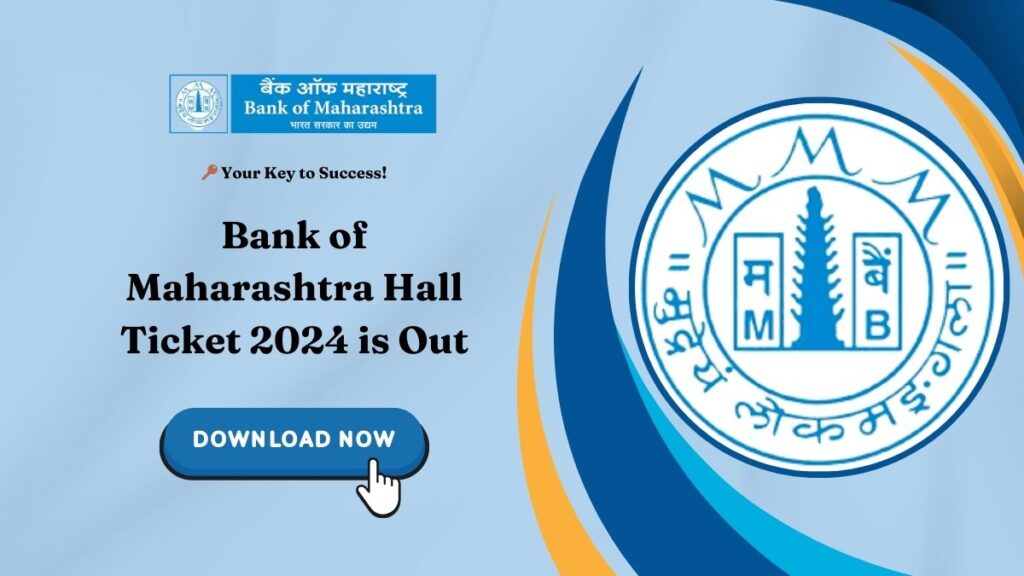 Bank of Maharashtra Hall Ticket 2024