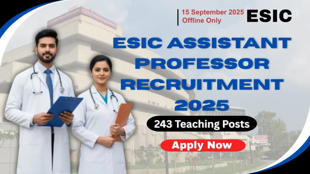 ESIC Assistant Professor Recruitment